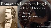 Romanian Poetry in English Session 4 – Mihai Eminescu
