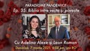 Episodul 35: Biblia intre veste și poveste