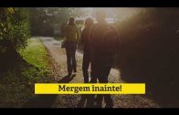 Mergem inainte